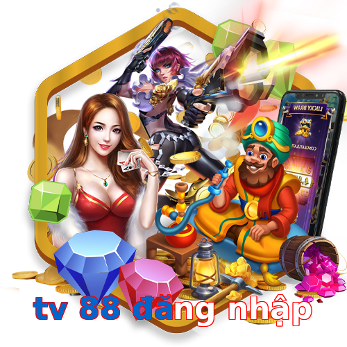 tv 88 đăng nhập