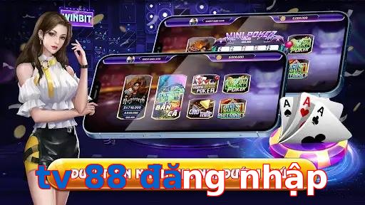 tv 88 đăng nhập