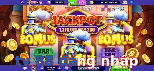 tv 88 đăng nhập